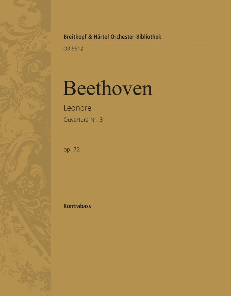 Leonore op. 72. Ouvertüre Nr. 3